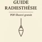 Guide Radiesthésie